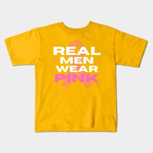 Real men wear pink Kids T-Shirt